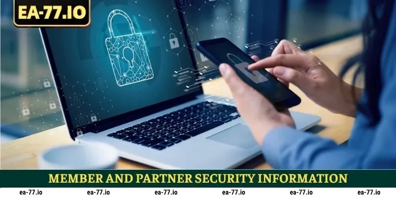 Member and partner security information