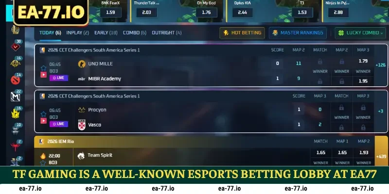 TF Gaming is a well-known esports betting lobby at EA77