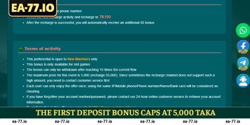 The first deposit bonus caps at 5,000 Taka
